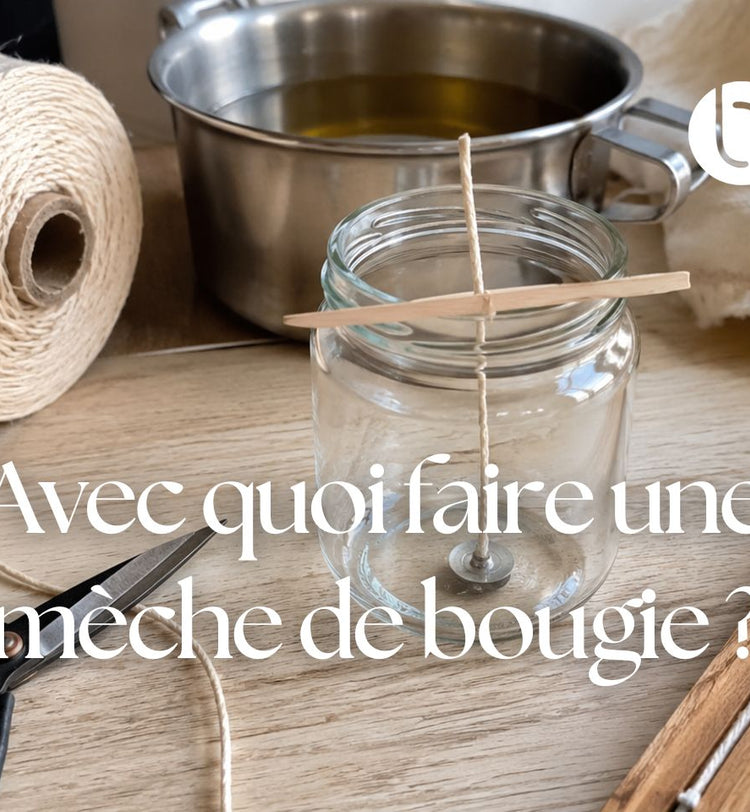 "Avec quoi faire une mèche de bougie ?" illustration de l